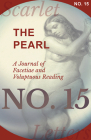 The Pearl - A Journal of Facetiae and Voluptuous Reading - No. 15 By Various Cover Image