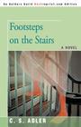 Footsteps on the Stairs By CS Adler, C. S. Adler Cover Image
