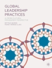 Global Leadership Practices: A Cross-Cultural Management Perspective By Bettina Gehrke, Marie-Therese Claes Cover Image