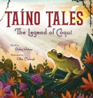 Taíno Tales: The Legend of Coquí Cover Image