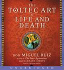 The Toltec Art of Life and Death CD Cover Image