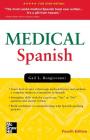 Medical Spanish, Fourth Edition By Gail Bongiovanni Cover Image