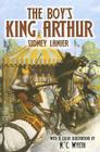 The Boy's King Arthur By Sidney Lanier Cover Image