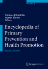 Encyclopedia of Primary Prevention and Health Promotion By Thomas P. Gullotta (Editor), Martin Bloom (Editor) Cover Image