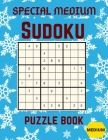 Special Sudoku Puzzle Book: Medium Large Print Sudoku Puzzles games Book for Adults with Solutions: Perfect Present for Christmas cards, Easter, h By Im Mind Journals Cover Image