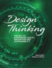 Design Thinking: The Key to Enterprise Agility, Innovation, and Sustainability Cover Image