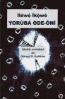 Ìléwó Ìkòwé Yorùbá Òde-òní By Oladele Awobuluyi, Olasope O. Oyelaran Cover Image