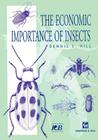 The Economic Importance of Insects By Dennis S. Hill Cover Image