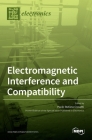 Electromagnetic Interference and Compatibility By Paolo Stefano Crovetti (Guest Editor) Cover Image