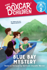 Blue Bay Mystery (the Boxcar Children: Time to Read, Level 2) Cover Image