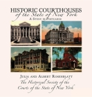 Historic Courthouses of the State of New York Cover Image