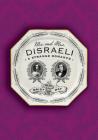 Mr. and Mrs. Disraeli: A Strange Romance By Daisy Hay Cover Image