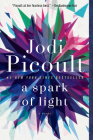 A Spark of Light: A Novel Cover Image