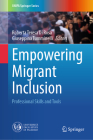 Empowering Migrant Inclusion: Professional Skills and Tools (Unipa Springer) Cover Image