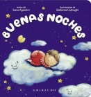 Buenas Noches By Sara Agostini, Stefania Colnaghi (Illustrator) Cover Image