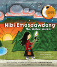 Nibi Emosaawdang/The Water Walker Cover Image