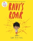Ravi's Roar (Big Bright Feelings) By Tom Percival Cover Image