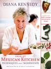 From My Mexican Kitchen: Techniques and Ingredients By Diana Kennedy Cover Image