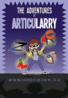 The Adventures of ArticuLarry By Eric Stein Cover Image