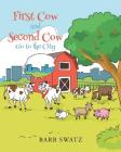 First Cow and Second Cow Go to the City Cover Image