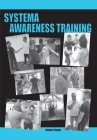 Systema Awareness Training By Robert Poyton Cover Image
