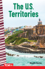 The U.S. Territories (Social Studies: Informational Text) By Monika Davies Cover Image