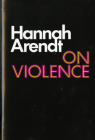 On Violence By Hannah Arendt Cover Image