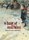 A Bag of Marbles (Junior Library Guild Selection) Cover Image
