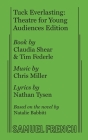 Tuck Everlasting: Theatre for Young Audiences Edition By Claudia Shear, Chris Miller, Nathan Tysen Cover Image