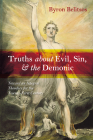 Truths about Evil, Sin, and the Demonic Cover Image