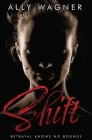 Shift By Ally Wagner Cover Image