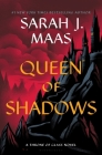 Queen of Shadows (Throne of Glass #4) By Sarah J. Maas Cover Image