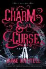 By a Charm and a Curse By Jaime Questell Cover Image