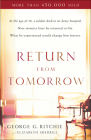 Return from Tomorrow By George G. Ritchie, Elizabeth Sherrill Cover Image