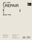 Repair: Australian Pavilion, 16th International Architecture Exhibition, La Biennale Di Venezia 2018 Cover Image