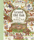 Grand Old Oak and the Birthday Ball: A Search and Find Adventure (Brown Bear Wood) Cover Image