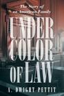 Under Color of Law Cover Image