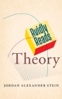 Avidly Reads Theory By Jordan Alexander Stein Cover Image