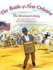 The Battle of New Orleans: The Drummer's Story By Freddi Williams Evans Cover Image