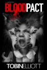 Blood Pact By Tobin Elliott Cover Image