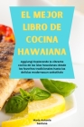 El Mejor Libro de Cocina Hawaiana By Santana Cover Image