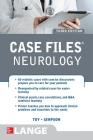 Case Files Neurology, Third Edition By Eugene Toy, Ericka Simpson, Pedro Mancias Cover Image