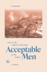 Acceptable Men: Life in the Largest Steel Mill in the World Cover Image