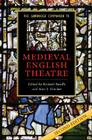 The Cambridge Companion to Medieval English Theatre (Cambridge Companions to Literature) By Richard Beadle (Editor), Alan J. Fletcher (Editor) Cover Image