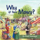 Why is there money? Cover Image
