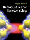 Nanostructures and Nanotechnology Cover Image