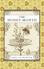 The Honey Month By Amal El-Mohtar Cover Image