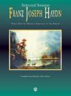 Selected Sonatas (Belwin Edition: Piano Masters) By Franz Joseph Haydn (Composer), Dale Tucker (Editor) Cover Image