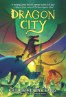 Dragon City: Volume 3 By Katie Tsang, Kevin Tsang Cover Image