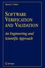 Software Verification and Validation: An Engineering and Scientific Approach By Marcus S. Fisher Cover Image
